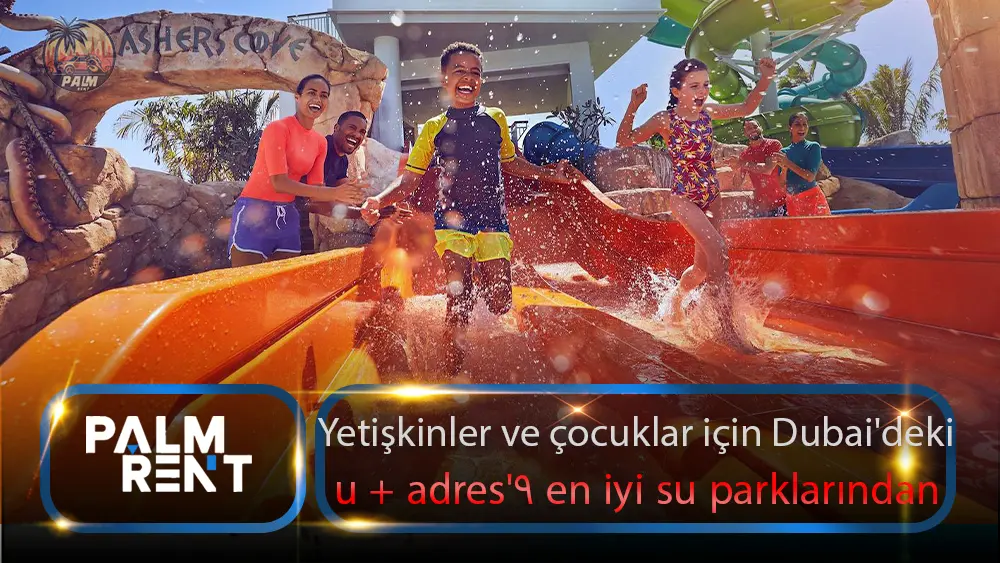 Yetişkinler ve çocuklar için Dubai'deki en iyi 9 park + adres