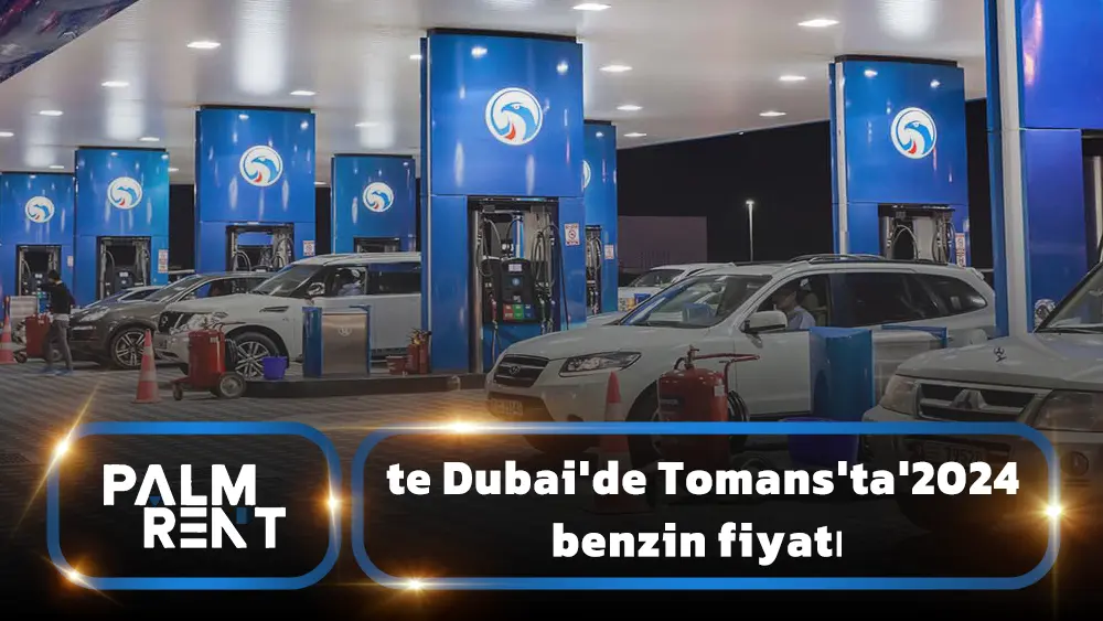 Gasoline price in Dubai in Tomans in 2024