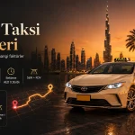 Dubai Taksi Ücretleri: Resmi Tarifeler, Havalimanı Taksisi, Salik ve Hesaplama